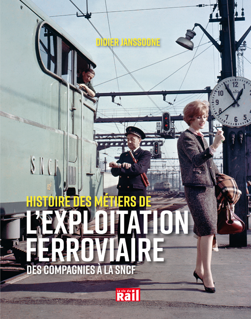 L’Exploitation ferroviaire