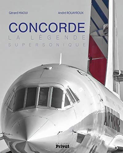 Concorde : La légende supersonique