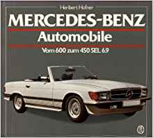 MERCEDES-BENZ AUTOMOBILE DE 600 A 450 SEL 6.9 TOME 5