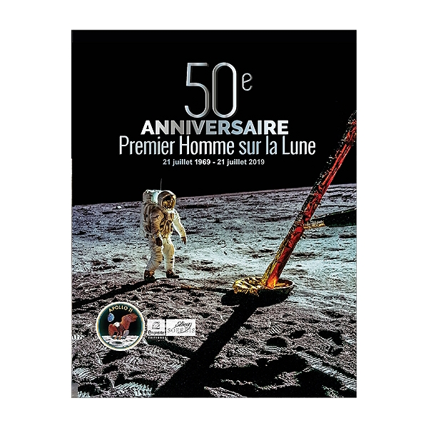 50e ANNIVERSAIRE. PREMIER HOMME SUR LA LUNE 21/07/1969 - 21/07/2019