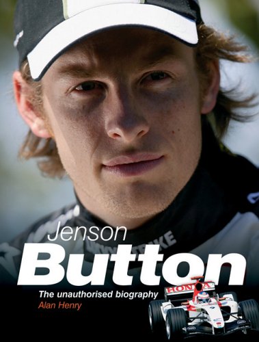 JENSON BUTTON - THE UNAUTHORISED BIOGRAPHY