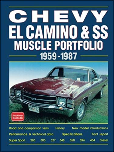 EL CAMINO & SS MUSCLE PORTFOLIO 1959-1987