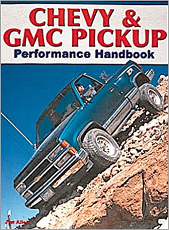 CHEVY & GMC PICKUP PERFORMANCE HANDBOOK