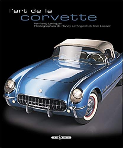 L'ART DE LA CORVETTE