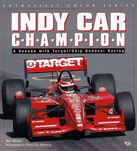INDY CAR CHAMPION - A SEASON WITH TARGET/CHIP GANASSI RACING