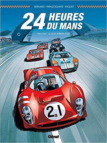 24 HEURES DU MANS 1964-1967 LE DUEL FERRARI-FORD