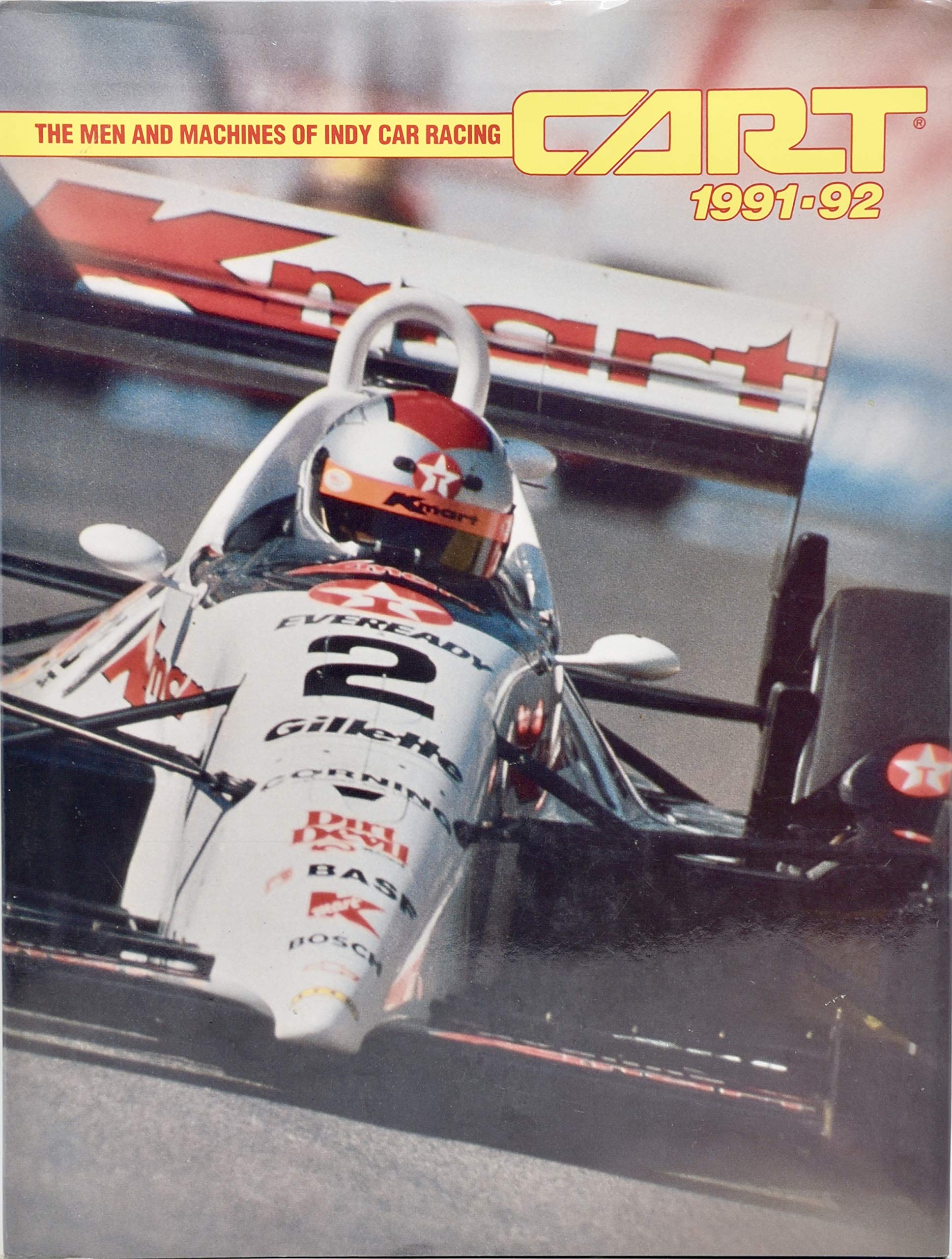 THE MEN AND MACHINES OF INDY CAR RACING - 1991/1992