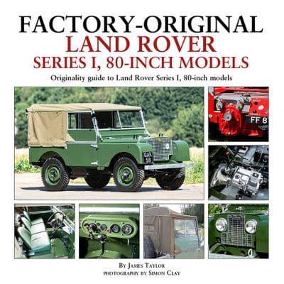 FACTORY-ORIGINAL LAND ROVER SERIES I, 80-INCH MODELS