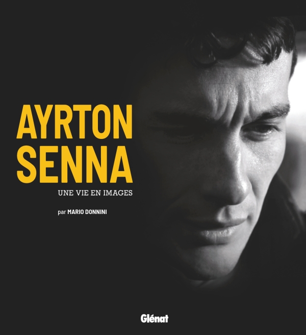 LIVRE AYRTON SENNA, UNE VIE EN IMAGES