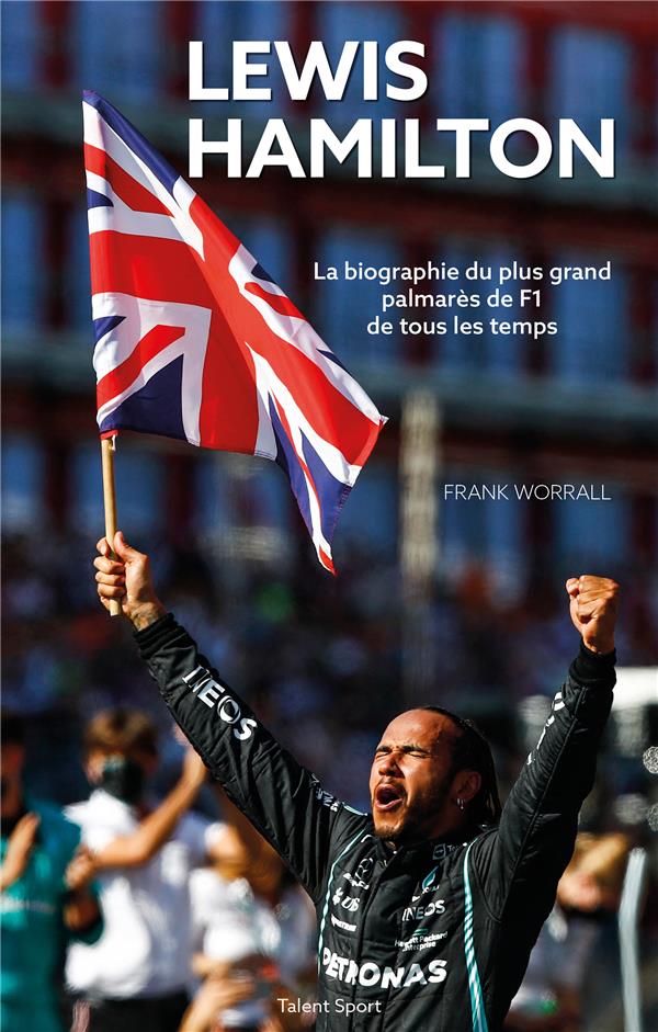 LEWIS HAMILTON - LA BIOGRAPHIE DU PLUS GRAND PALMARÈS DE F1 DE TOUS LES TEMPS