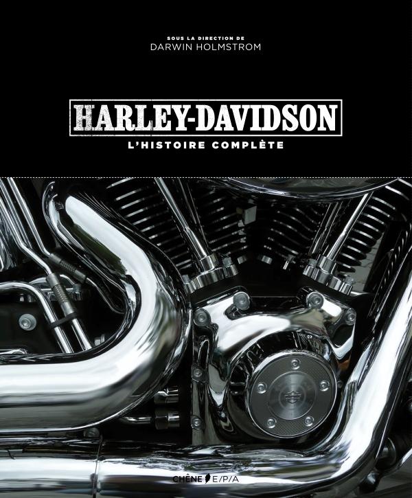 Harley Davidson L'histoire complète
