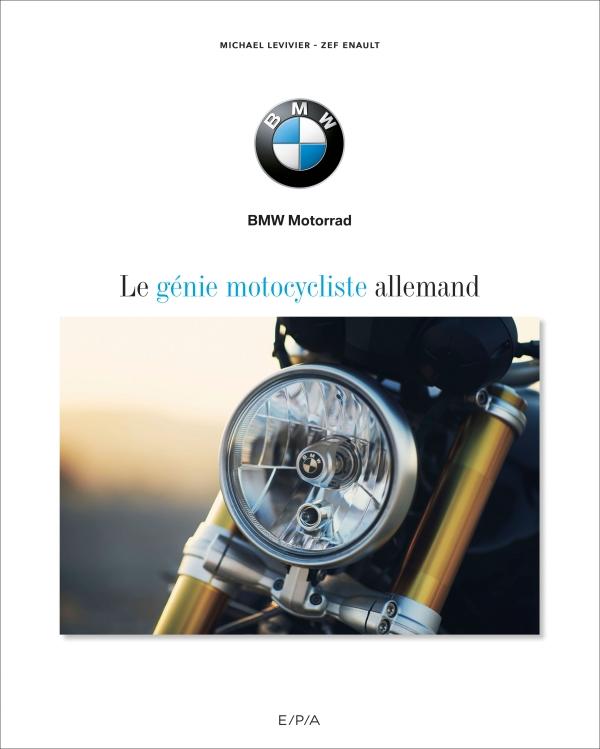 BMW, le génie motocycliste allemand