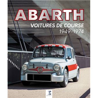 ABARTH, VOITURE DE COURSE (1949-1974)