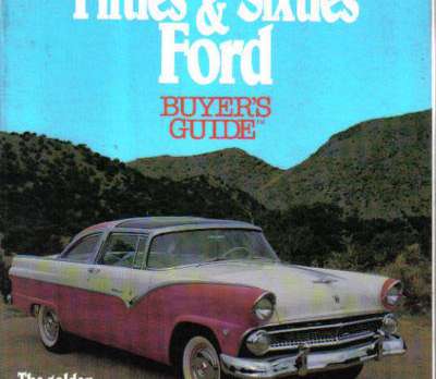 FIFTIES & SIXTIES FORD BUYERS GUIDE