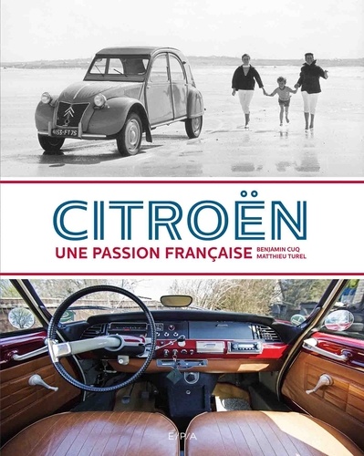 CITROEN, UNE PASSION FRANCAISE