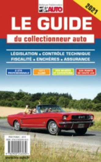 LE GUIDE DU COLLECTIONNEUR AUTO 2021