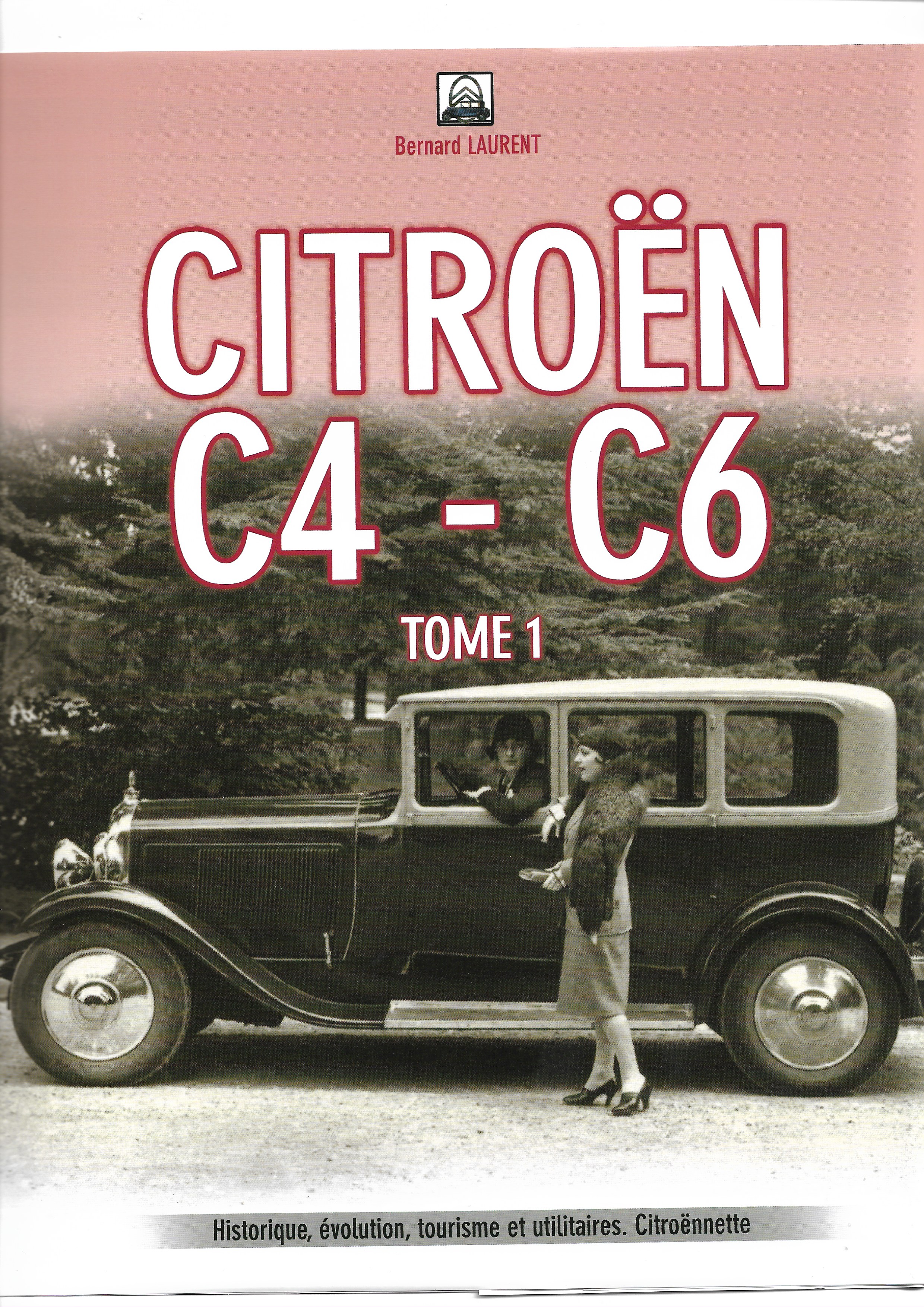 CITROEN C4-C6  TOME 1