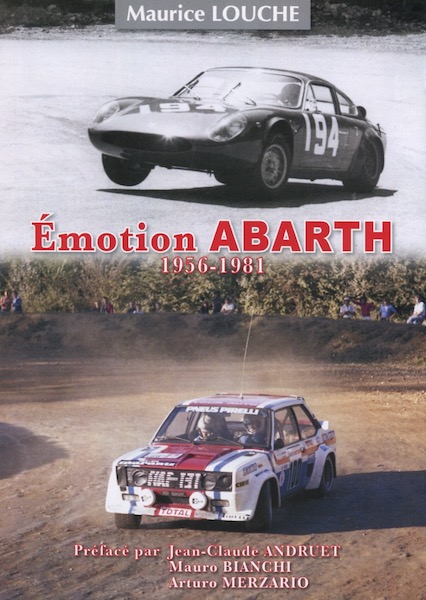 EMOTION ABARTH 1956-1981 - MAURICE LOUCHE