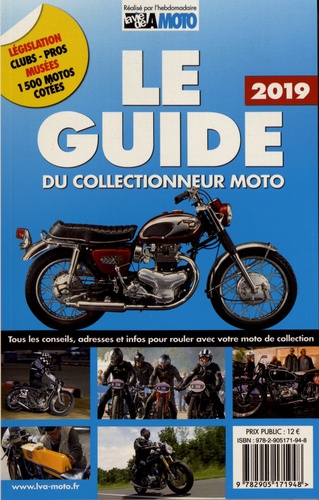 LE GUIDE DU COLLECTIONNEUR MOTO 2019