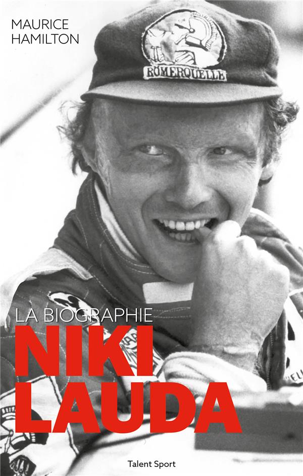 NIKI LAUDA. LA BIOGRAPHIE