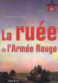 LA RUEE DE L'ARMEE ROUGE