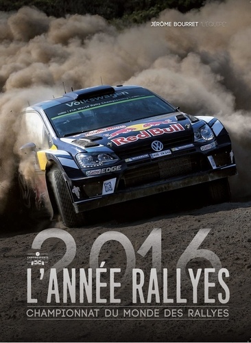 L'Année Rallyes 2016 - Championnat du monde des rallyes