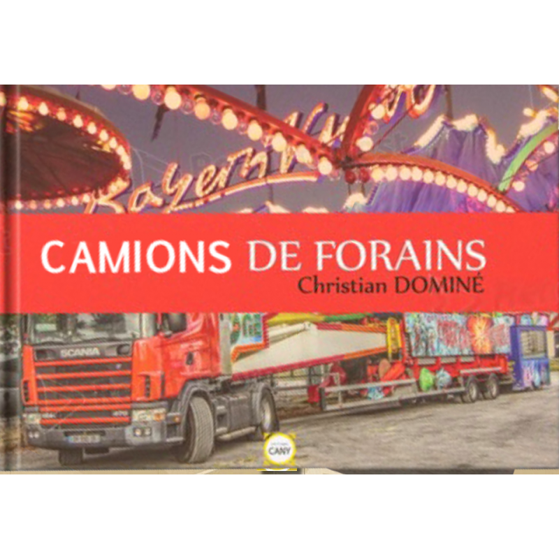 CAMIONS DE FORAINS