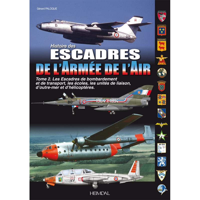 HISTOIRE DES ESCADRES DE L'ARMEE DE L'AIR TOME 02
