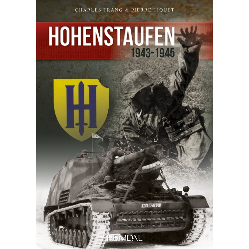 9.SS PANZER DIVISION HOHENSTAUFEN 1943-1945