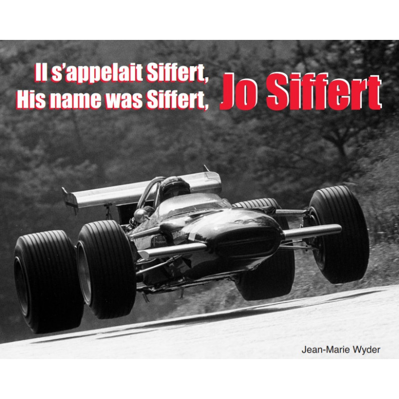 His name was Siffert, Jo Siffert