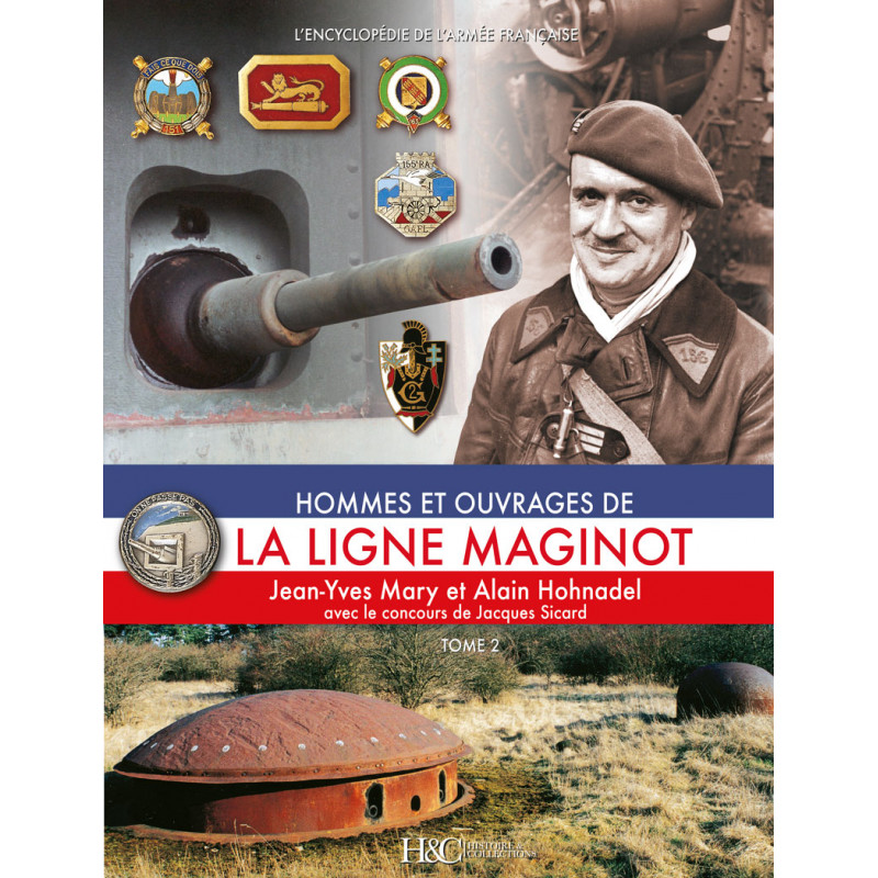 LA LIGNE MAGINOT - TOME 2