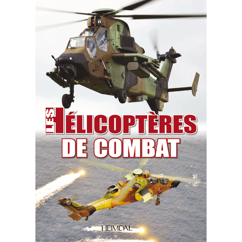 LES HELICOPTERES DE COMBAT HEIMDAL