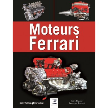 RESTAUREZ ET REPAREZ - MOTEURS FERRARI