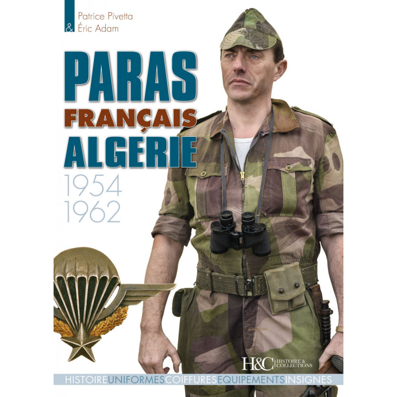 Paras français Algérie 1954-1962