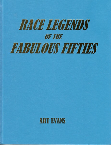 RACE LEGENDS OF THE FABULOUS FIFTIES