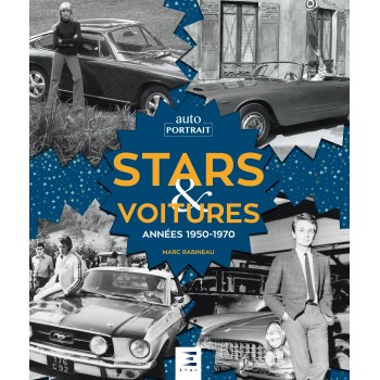 STARS & VOITURES ANNEES 1950-1970
