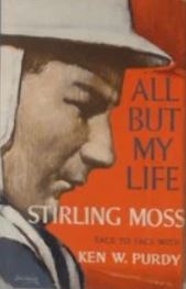All But My Life - Stirling Moss