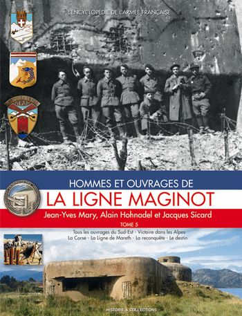 La ligne Maginot Tome 5