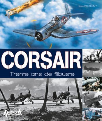 Corsair, 30 ans de Flibuste 1940-1970