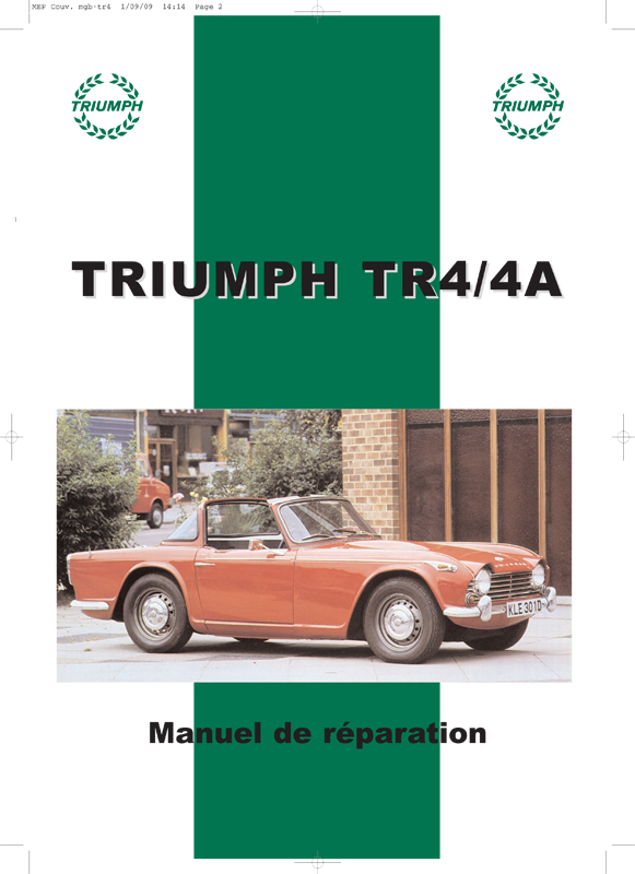 TRIUMPH TR4/4A - MANUEL DE REPARATION