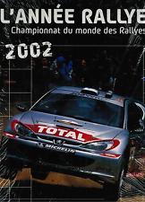 L'ANNEE RALLYES 2002