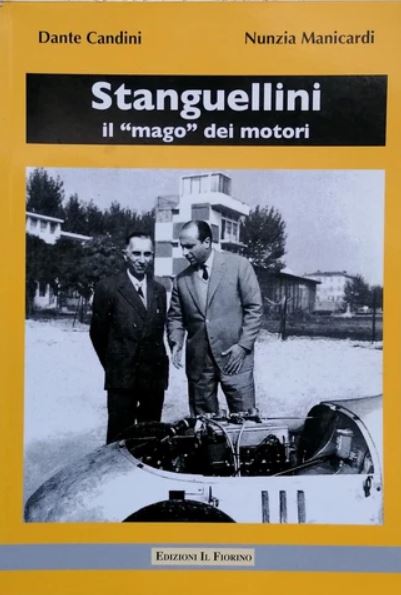 STANGUELLINI, Il Mago dei Motori, Dante Candini, Nunzia Manicardi