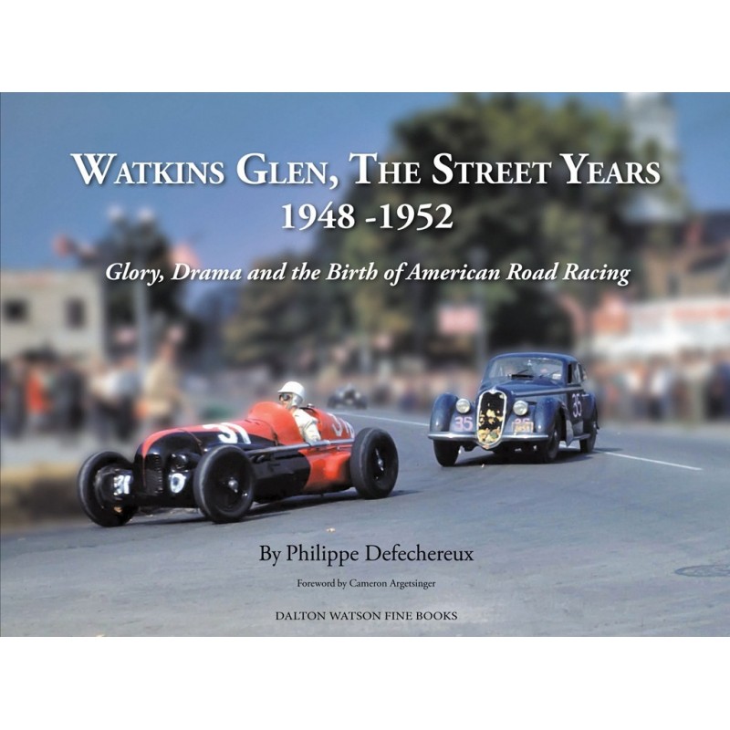 WATKINS GLEN, THE STREET YEARS 1948-1952